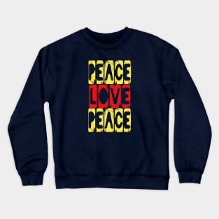 Peace Love Harmony Crewneck Sweatshirt